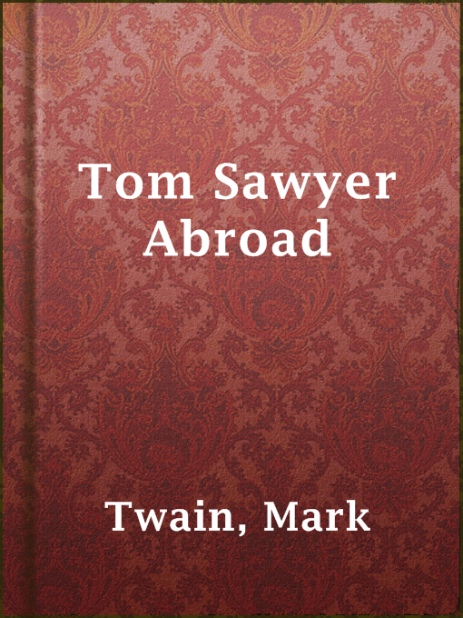 Title details for Tom Sawyer Abroad by Mark Twain - Wait list